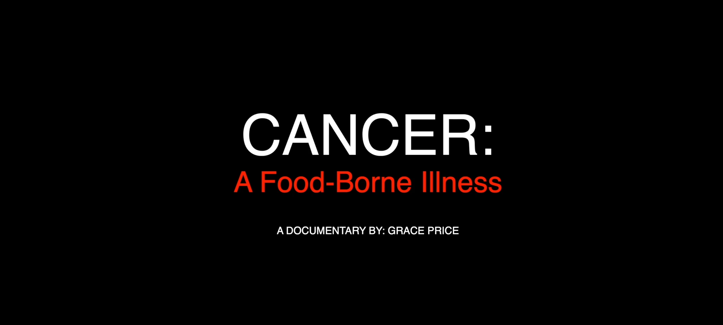 Cancer a food borne illness